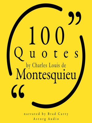 cover image of 100 Quotes by Charles Louis de Montesquieu
